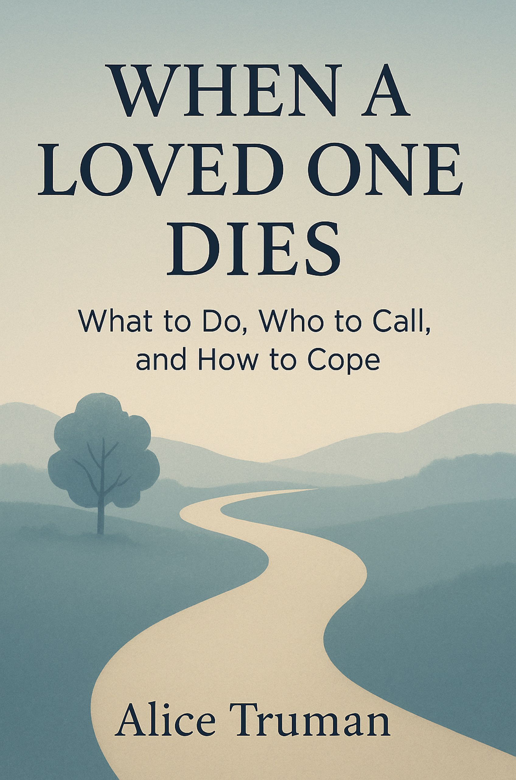 When a Loved One Dies by Alice Truman book cover